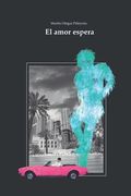 El amor espera (in Spanish)