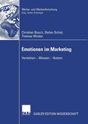 Emotionen Im Marketing: Verstehen - Messen - Nutzen (en Alemán)