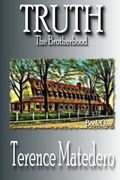TRUTH ~ The Brotherhood