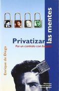 PRIVATIZAR LAS MENTES (in Spanish)