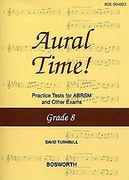 David Turnbull: Aural Time! Practice Tests - Grade 8