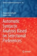 Automatic Syntactic Analysis Based on Selectional Preferences