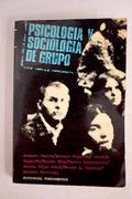 Psicologia y Sociologia del Grupo