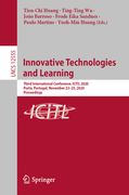 Innovative Technologies and Learning: Third International Conference, Icitl 2020, Porto, Portugal, November 23-25, 2020, Proceedings (en Inglés)
