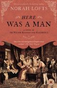 Here was a Man: A Novel of sir Walter Raleigh and Elizabeth i (en Inglés)