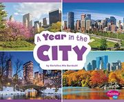 A Year in the City (Season to Season) (en Inglés)