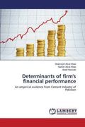 Determinants of firm's financial performance