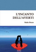 L'Incanto Dell'averti (en Italiano)