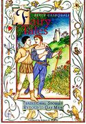 fairy tales,traditional stories retold for gay men (en Inglés)