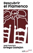 DESCUBRIR EL FLAMENCO (en Castellano)