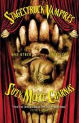 stagestruck vampires and other phantasms (en Inglés)