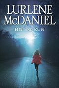 Hit and run (Lurlene Mcdaniel) (en Inglés)