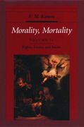 morality, mortality: volume ii: rights, duties, and status