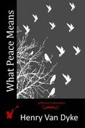 What Peace Means (en Inglés)