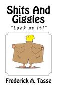Shits and Giggles (en Inglés)