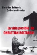 La Vida Posible de Christian Boltanski