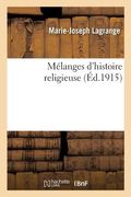 Mélanges d'Histoire Religieuse (in French)