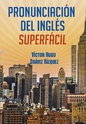 Pronunciación del Inglés Superfácil
