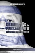 Criminales de Pensamiento: La Verdad no es Defensa