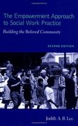 The Empowerment Approach to Social Work Practice (en Inglés)
