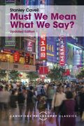 Must we Mean What we Say? A Book of Essays (Cambridge Philosophy Classics) (en Inglés)