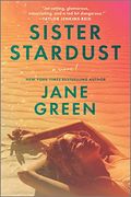 Sister Stardust: A Novel 