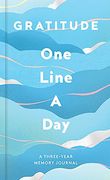 Gratitude one Line a Day: A Three-Year Memory Book (en Inglés)