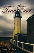 True East (en Inglés)