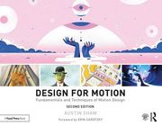 Design for Motion: Fundamentals and Techniques of Motion Design (en Inglés)