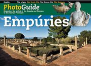 Empúries: The arrival of the Greeks and Romans to the Iberian Peninsula (FotoGuies)