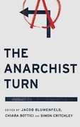 the anarchist turn