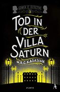 Tod in der Villa Saturn (Gower Street Detective, Band 3) (en Alemán)