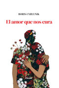 El amor que nos cura (in Spanish)