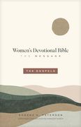The Message Women’S Devotional Bible: The Gospels (Softcover) (en Inglés)