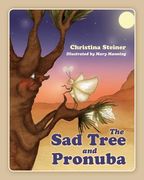The Sad Tree and Pronuba (en Inglés)