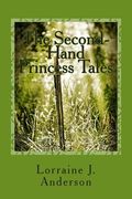 The Second-Hand Princess Tales (en Inglés)