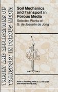 Soil Mechanics and Transport in Porous Media: Selected Works of G. de Josselin de Jong (en Inglés)