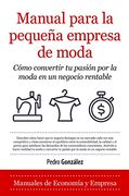 Manual Para la Pequeña Empresa de Moda