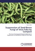 suppression of seed-borne fungi of vicia faba by compost