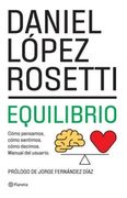 LIBRO EQUILIBRIO ( ED. 2022) - DANIEL LOPEZ ROSETTI
