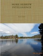 More Hebrew Intelligence (en Inglés)