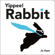 Yippee! Rabbit (jo Ham's Rabbit) (en Inglés)