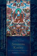 Shangpa Kagyu: The Tradition of Khyungpo Naljor, Part One: Essential Teachings of the Eight Practice Lineages of Tibet, Volume 11 (the Treasury of Pre (en Inglés)