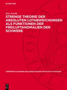 Strenge Theorie Der Absoluten Lotabweichungen ALS Funktionen Der Freiluftanomalien Der Schwere (en Alemán)