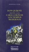 Don Quijote Frente a los Caballeros de los Tiempos Modernos (Estudios Filológicos)