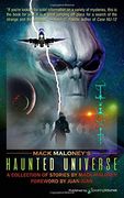 Mack Maloney's Haunted Universe 