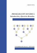 Programación Dinámica: Introducción y Ejercicios Resueltos: 109 (Manuales)