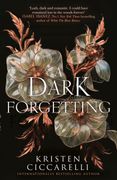 A Dark Forgetting (en Inglés)
