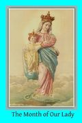 The Month of Our Lady: Under the Patronage of Our Lady of Victory (en Inglés)