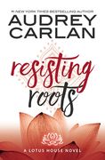 Resisting Roots (en Inglés)
